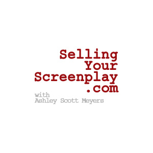 Selling Your Screenplay Podcast