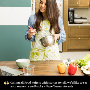 Calling All Food Writers to enter Page Turner Awards writing contest